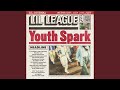 LIL LEAGUE 'Youth Spark' Official Audio