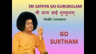 Go Suktham | Vedic lessons | Sri Sathya Sai Gurukulam