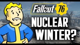 Fallout 76 - Possible Nuclear Winter? Snowy Landscape? - Speculation and Theories