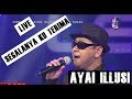 Ayai Illusi - Segalanya Ku Terima (Live HD 2018)