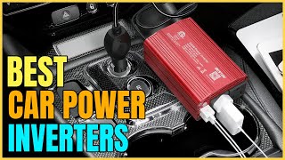 5 Best Car Power Inverters