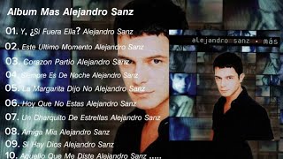 Album Mas Alejandro Sanz (1997) Completo