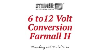 6 to 12 volt on Farmall