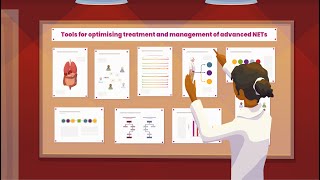 Tools for optimising treatment \u0026 management of advanced NETs