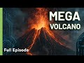 Volcanic Wrath: From Ash to Apocalypse | Mega Disaster S1