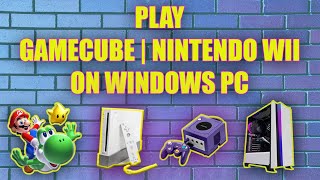 How to Play GameCube and Wii Games on Windows  | Dolphin Emulator | [UPDATE IN DESCRIPTION]