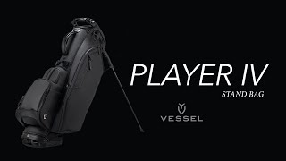 Vessel Player IV Stand Bag (FEATURES)