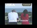 (CHOIR TRAP VERSION) AKA - Jika ft. Yanga Chief