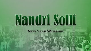 Nandri Solli | Bro. Kumar | New Year Worship | RAG Church | Kallakurichi