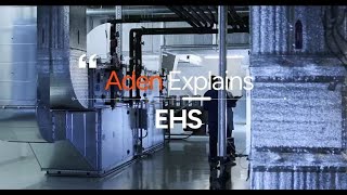 Aden Explains: EHS