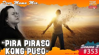 S3 #353 Pira Piraso Kong Puso