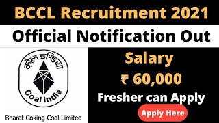 BCCL Recruitment 2021| Salary-60,000 | Bharat Coking Coal Limited Recruitment 2021 |Latest Jobs 2021