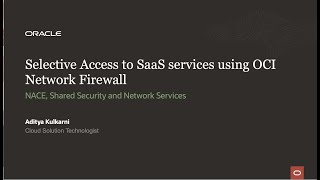 Selective access to SaaS services using OCI Network Firewall