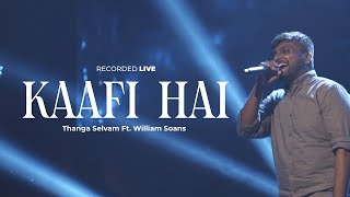 Kaafi Hai (LIVE) - Thanga Selvam ft. William Soans | Hindi Christian Song - 2023
