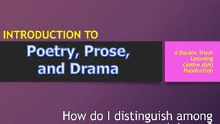 INTRODUCTION TO POETRY, PROSE AND DRAMA