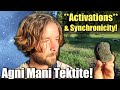 Agni Mani Tektite! -Activate the Power Within- (Agni Mani metaphysical benefits & Synchronicity)