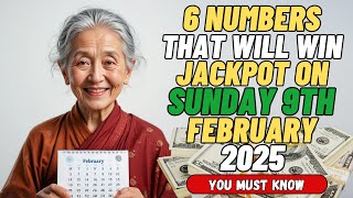 LUCKY NUMBERS 6 LUCKY NUMBERS TO WIN THE LOTTERY JACKPOT on Wednesday 5th February, 2025!