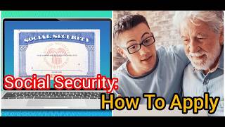 How to Apply for Social Security Benefits in 2026 — Step by Step
