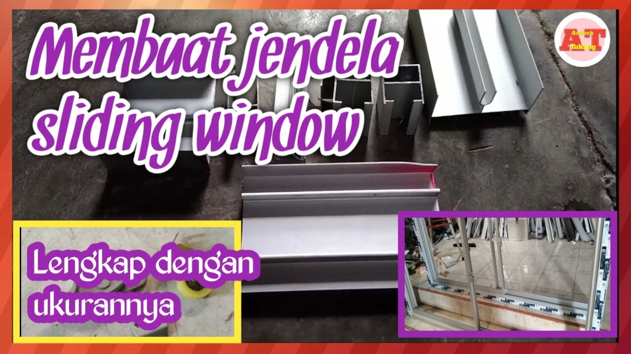 Membuat Kusen Dan Jendela Sliding Window - Membuat Kusen Jendela ...