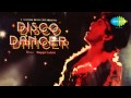 Yaad Aa Raha Hai | Bappi Lahiri | Mithun Chakraborty | Disco Dancer [1982]