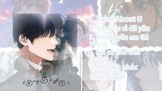 [Playlist] #1✨ Một tình yêu tựa như sun flower, đẹp như những lời thơ...~