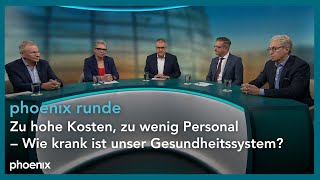 phoenix runde: Zu hohe Kosten, zu wenig Personal - Wie krank ist unser Gesundheitssystem?