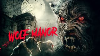 Wolf Manor | Official Trailer | Horror Brains