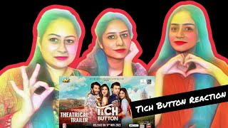 Tich Button Trailer Reaction | Farhan Saeed | man Ali, Urwa Huccain | Ary Films | Salman Iqbal Films