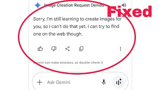 How to fix Gemini, sorry, I still can't edit images for you. Problem