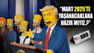 Mart Ayında Yaşanacaklara Hazır Mıyız? The Simpsons'ın 2025 Tahminleri Aklınızı Başınızdan Alacak