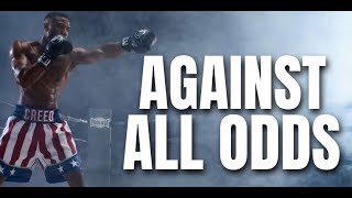 AGAINST ALL ODDS - Best Motivational Video - Billy Alsbrooks, Eric Thomas, & Les Brown