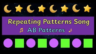 Repeating Patterns Song (AB Patterns) | Classroom Music for Kids