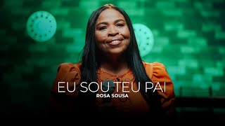 Rosa Sousa | Eu Sou Teu Pai [Cover Valesca Mayssa]