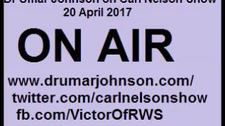 Dr Umar Johnson talking to Carl Nelson on 20 April 2017