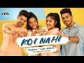 koi nahi lyrics - rupinn & lisa mishra