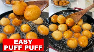 HOW TO MAKE PUFF PUFF - EASY METHOD ANY BODY CAN TRY