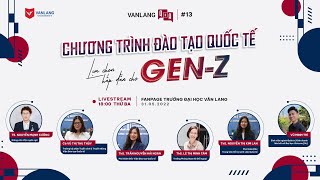 [VLU] VĂN LANG Q\u0026A #13 | HỎI - ĐÁP CHƯƠNG TRÌNH ĐÀO TẠO QUỐC TẾ TẠI VĂN LANG