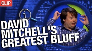 QI | David Mitchell's Greatest Bluff