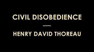 On the Duty of Civil Disobedience by Henry David Thoreau - Full Audiobook