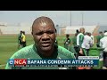 Bafana condemn attacks