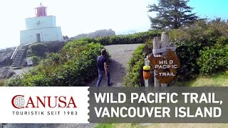 Der Wild Pacific Trail auf Vancouver Island | CANUSA