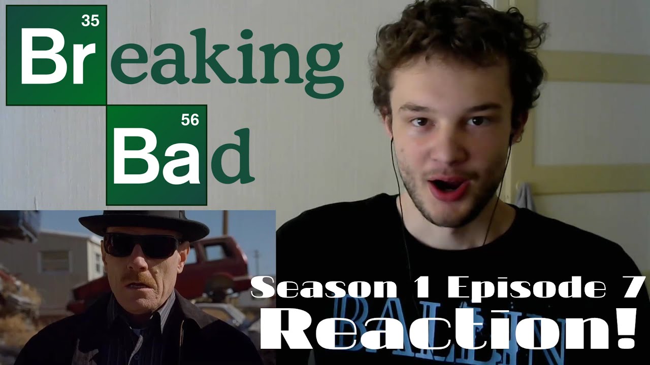 Breaking Bad 1x07 ''A No-Rough-Stuff-Type Deal'' (REACTION) - YouTube