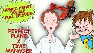 The Perfect Plane - Time Manager | Horrid Henry DOUBLE Full Episodes | Season 3