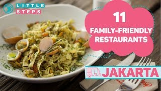 11 Family-Friendly Restaurants In Jakarta Your Kids Will Love