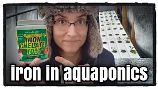 Chelated Iron for Aquaponics