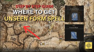 Step by Step Guide: How to Get UNSEEN FORM Spell  \u0026 Solve MIRAGE RISE Puzzle - Elden Ring