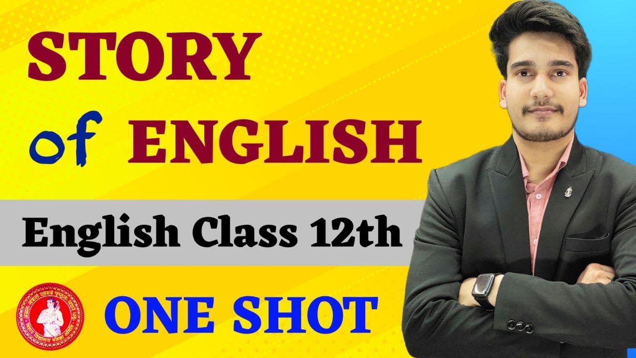 Story Of English Class 12 Bihar Board | 12th English Bihar Board ...