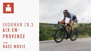 IRONMAN 70.3 Aix-en-Provence 2021 Race Movie
