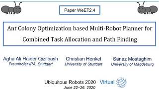 Ant Colony Optimization Based Multi-Robot Planner for Combined Task Allocation and Path Finding