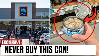 NEVER Buy These 7 Aldi Canned Foods (Employees Warn Seniors!)